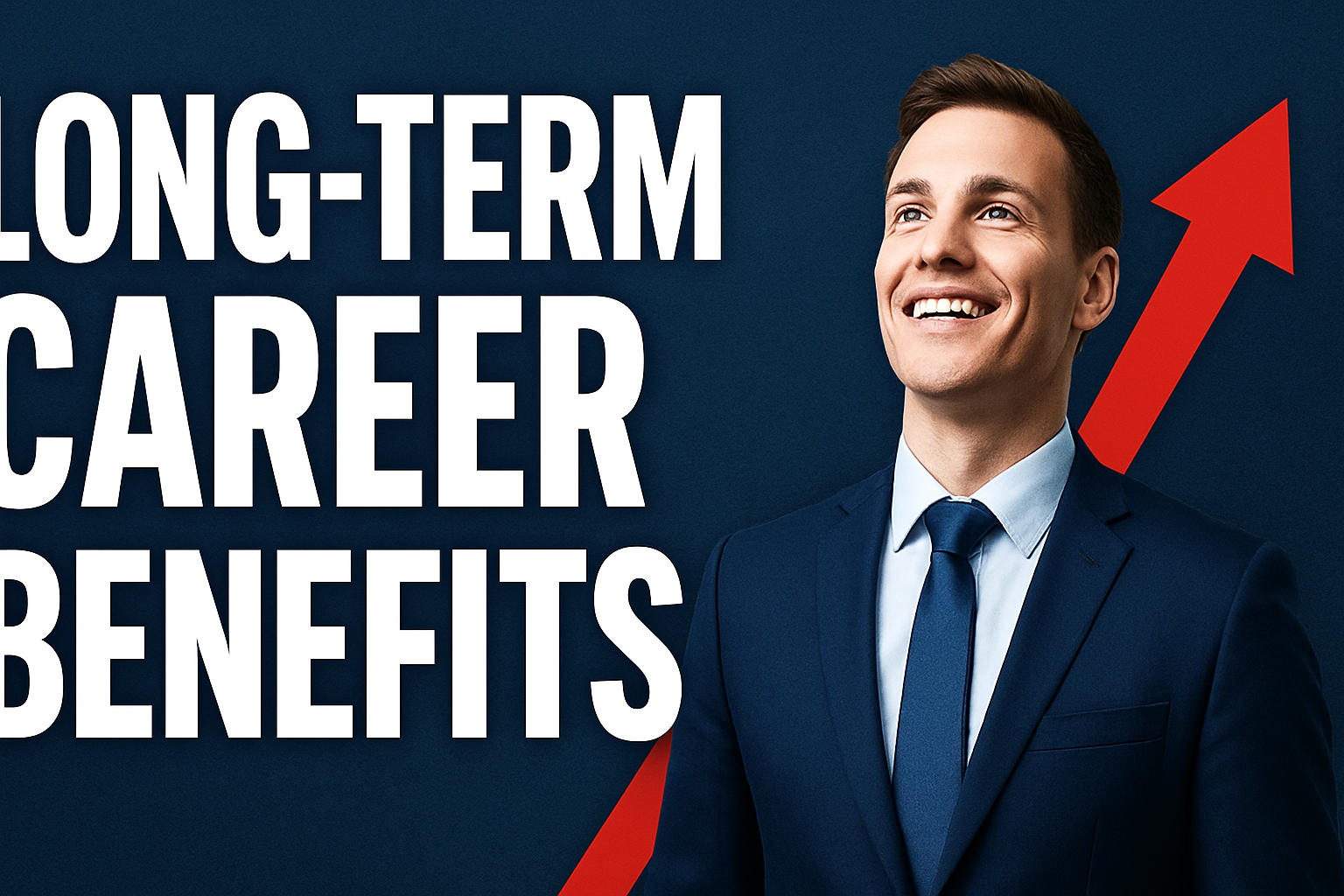 Long-term Career Benefits