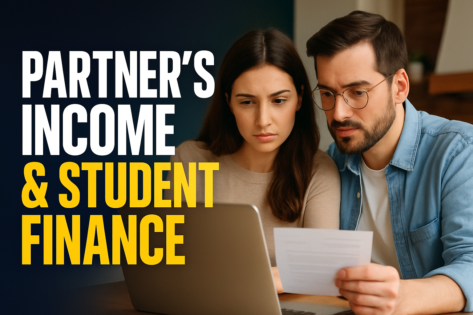 Couple at home reviewing a student finance application on a laptop together