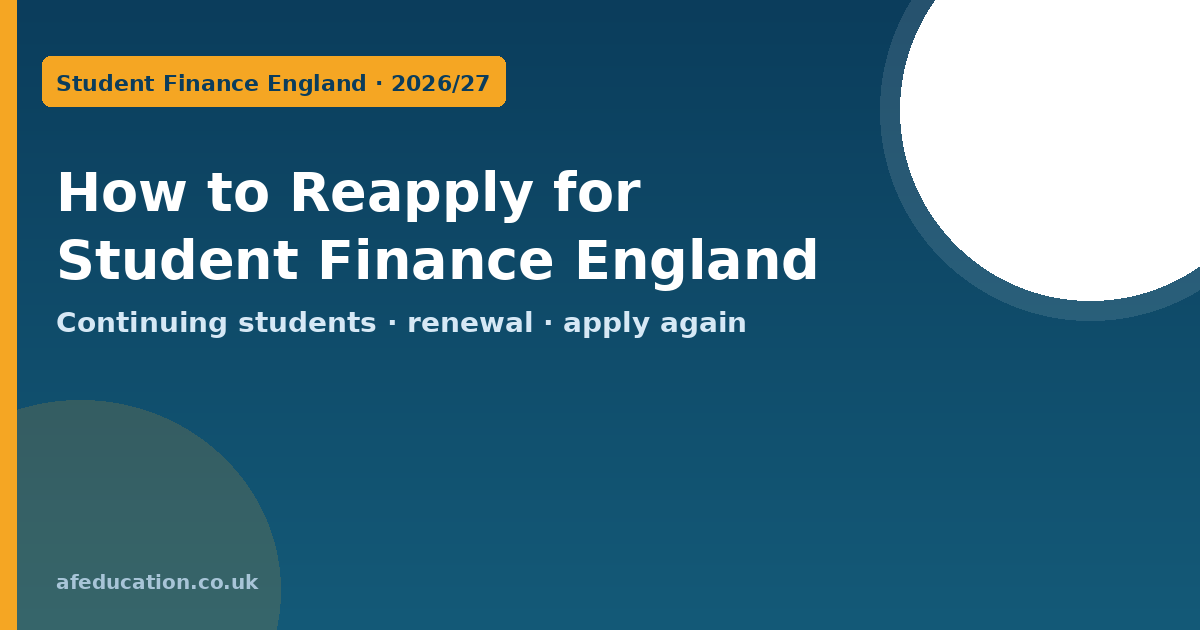 How to reapply for Student Finance England for continuing students 2026/27